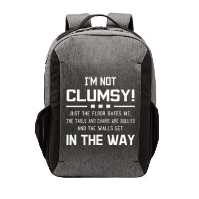 Im Not Clumsy Sarcastic Funny Saying Vector Backpack