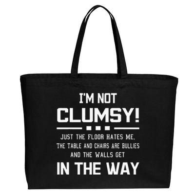 Im Not Clumsy Sarcastic Funny Saying Cotton Canvas Jumbo Tote