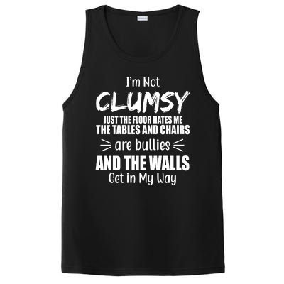 I'm Not Clumsy Funny Gift PosiCharge Competitor Tank