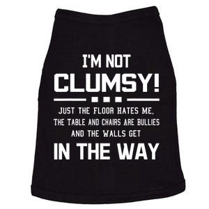 Im Not Clumsy Sarcastic Women Men Boy Girl Funny Saying Doggie Tank