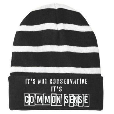 Its Not Conservative Its Common Sense Striped Beanie with Solid Band