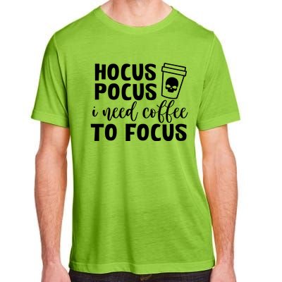 I Need Coffee To Focus Adult ChromaSoft Performance T-Shirt