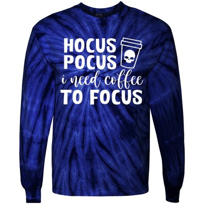 I Need Coffee To Focus Tie-Dye Long Sleeve Shirt