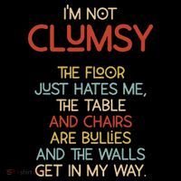 Im Not Clumsy The Floor Hates Me 16 in Basic Backpack