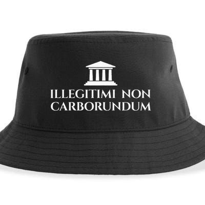 Illegitimi Non Carborundum Funny Dog Latin Phrase Sustainable Bucket Hat