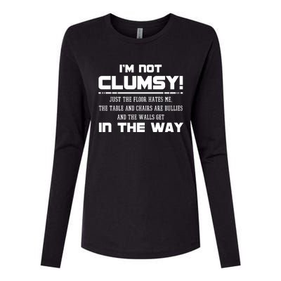 Im Not Clumsy Just The Floor Hates Me Humor Womens Cotton Relaxed Long Sleeve T-Shirt