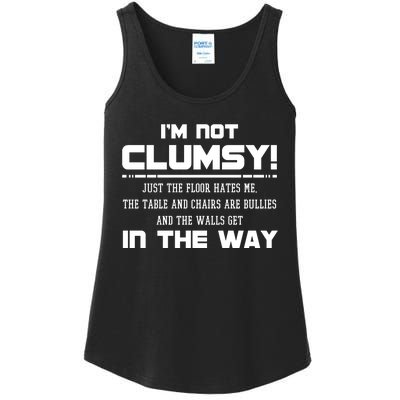 Im Not Clumsy Just The Floor Hates Me Humor Ladies Essential Tank