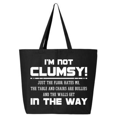 Im Not Clumsy Just The Floor Hates Me Humor 25L Jumbo Tote
