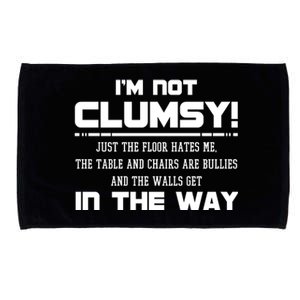 Im Not Clumsy Just The Floor Hates Me Humor Microfiber Hand Towel