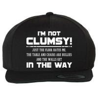 Im Not Clumsy Just The Floor Hates Me Humor Wool Snapback Cap