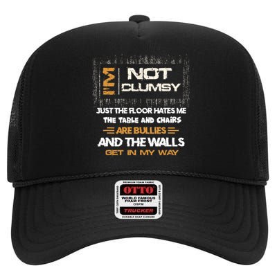 Im Not Clumsy Funny Sayings Sarcastic Men Women High Crown Mesh Back Trucker Hat