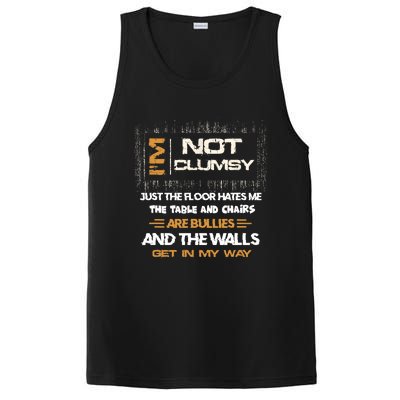 Im Not Clumsy Funny Sayings Sarcastic Men Women PosiCharge Competitor Tank