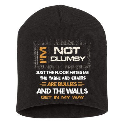 Im Not Clumsy Funny Sayings Sarcastic Men Women Short Acrylic Beanie