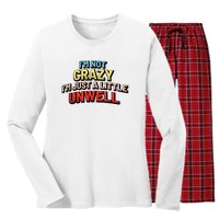 Im Not Crazy Im Just A Little Unwell Women's Long Sleeve Flannel Pajama Set 