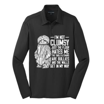 IM Not Clumsy Just The Floor Hates Me Funny Awkward Sloth Silk Touch Performance Long Sleeve Polo