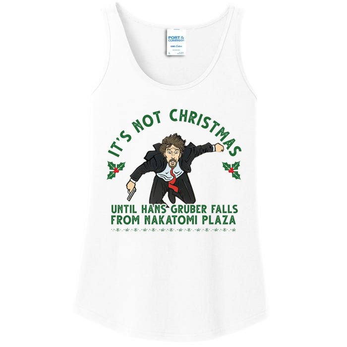 It's Not Christmas Until Hans Gruber Falls From Nakatomi Plaza Ladies Essential Tank