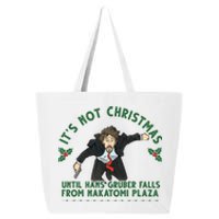 It's Not Christmas Until Hans Gruber Falls From Nakatomi Plaza 25L Jumbo Tote