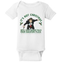 It's Not Christmas Until Hans Gruber Falls From Nakatomi Plaza Baby Bodysuit