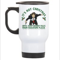 It's Not Christmas Until Hans Gruber Falls From Nakatomi Plaza Stainless Steel Travel Mug