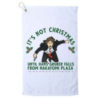 It's Not Christmas Until Hans Gruber Falls From Nakatomi Plaza Platinum Collection Golf Towel