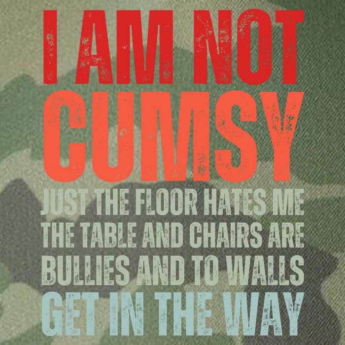 Im Not Clumsy Funny Sarcastic Sarcasm Funny Quote Legacy Tie Dye Trucker Hat