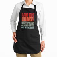 Im Not Clumsy Funny Sarcastic Sarcasm Funny Quote Apron