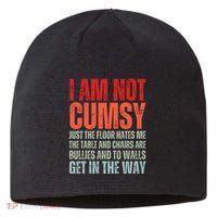Im Not Clumsy Funny Sarcastic Sarcasm Funny Quote Sustainable Beanie