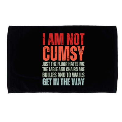Im Not Clumsy Funny Sarcastic Sarcasm Funny Quote Microfiber Hand Towel
