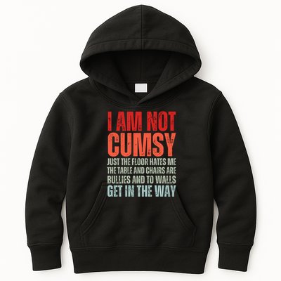 Im Not Clumsy Funny Sarcastic Sarcasm Funny Quote Kids Hoodie