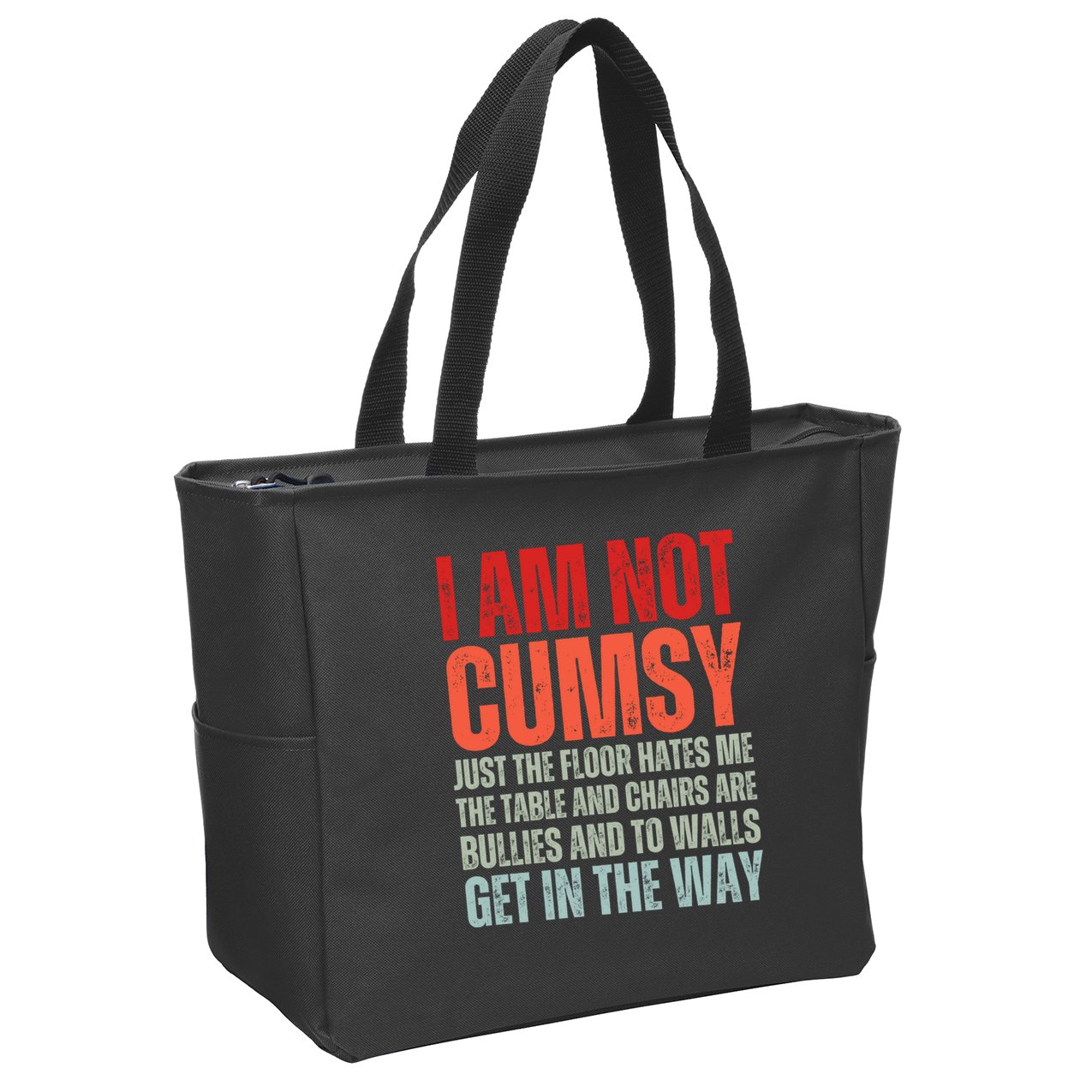 Im Not Clumsy Funny Sarcastic Sarcasm Funny Quote Zip Tote Bag