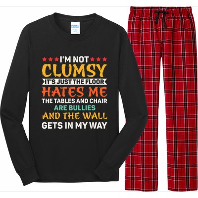 I'm Not Clumsy Funny Sayings Sarcastic Long Sleeve Pajama Set