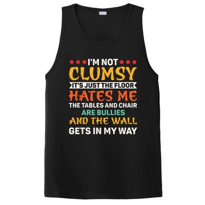 I'm Not Clumsy Funny Sayings Sarcastic PosiCharge Competitor Tank