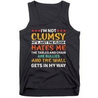 I'm Not Clumsy Funny Sayings Sarcastic Tank Top