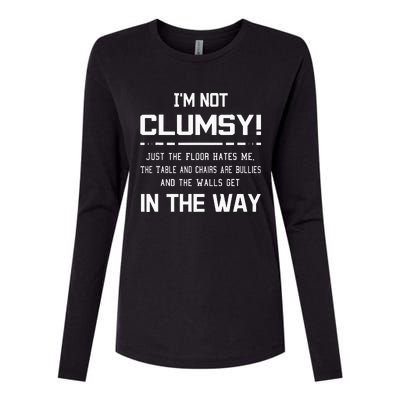 Im Not Clumsy Sarcastic Women Funny Saying Womens Cotton Relaxed Long Sleeve T-Shirt