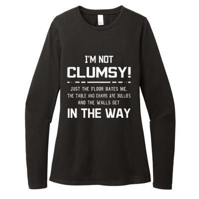 Im Not Clumsy Sarcastic Women Funny Saying Womens CVC Long Sleeve Shirt