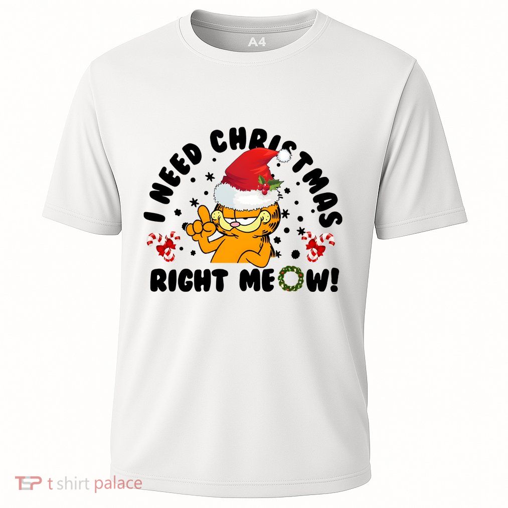 I Need Christmas Right Meow Funny Santa Cat Performance Shirt