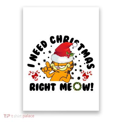 I Need Christmas Right Meow Funny Santa Cat Poster