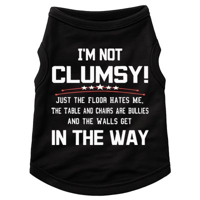Im Not Clumsy Sarcastic Funny Saying Doggie Tank