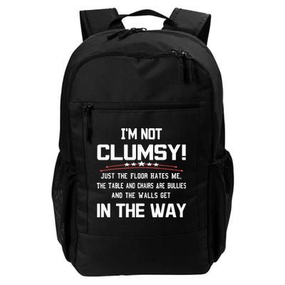 Im Not Clumsy Sarcastic Funny Saying Backpack