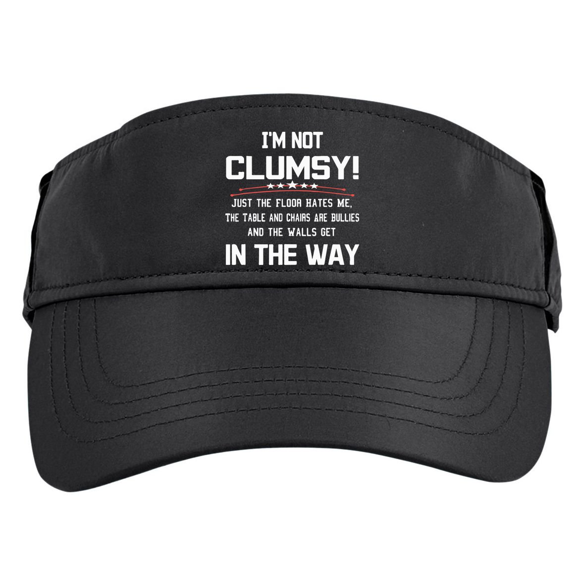 Im Not Clumsy Sarcastic Funny Saying Adult Drive Performance Visor