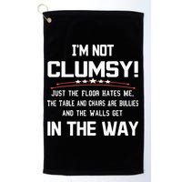 Im Not Clumsy Sarcastic Funny Saying Golf Towel
