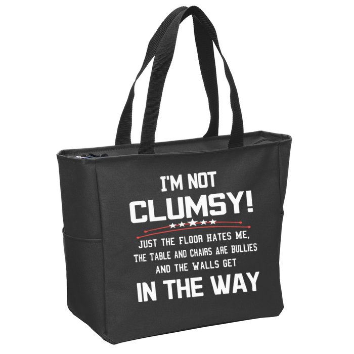 Im Not Clumsy Sarcastic Funny Saying Zip Tote Bag