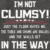 Im Not Clumsy Sarcastic Funny Saying Vector Backpack