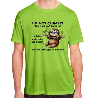 IM Not Clumsy The Floor Just Hates Me The Table And Chairs Adult ChromaSoft Performance T-Shirt