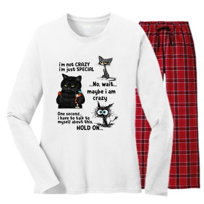 IM Not Crazy IM Just Special Wait Maybe IM Crazy Women's Long Sleeve Flannel Pajama Set 