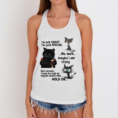 IM Not Crazy IM Just Special Wait Maybe IM Crazy Women's Knotted Racerback Tank