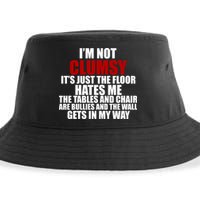 I'm Not Clumsy It's Just The Flor Hates Me Funny Sustainable Bucket Hat