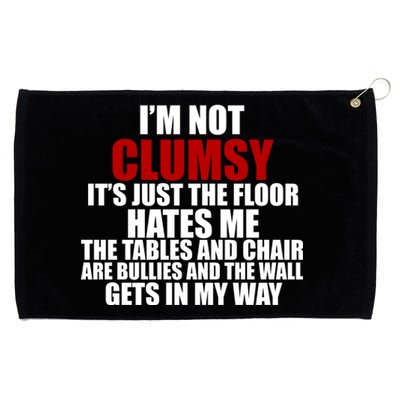 I'm Not Clumsy It's Just The Flor Hates Me Funny Grommeted Golf Towel