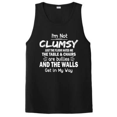 Im Not Clumsy Funny Sayings Sarcastic Funny Gift PosiCharge Competitor Tank