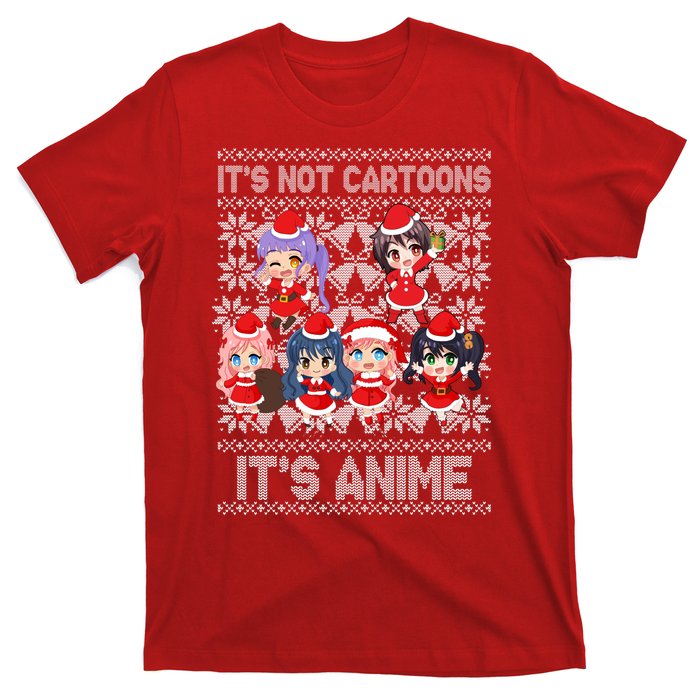 Its Not Cartoons Its Anime Ugly Christmas T-Shirt